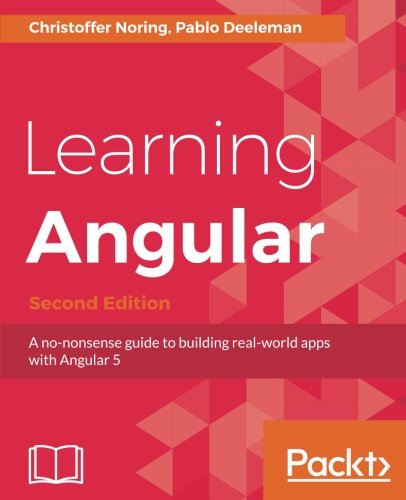 Learning Angular Second Edition